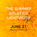 SUMMER SOLSTICE LIGHTWORK